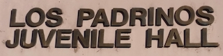 Sign at Los Padrinos